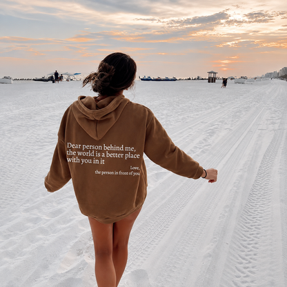 Dear Person Behind Me (You are enough) Hoodie